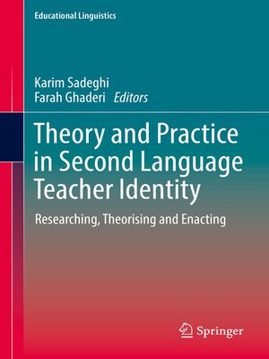cover image of Theory and Practice in Second Language Teacher Identity